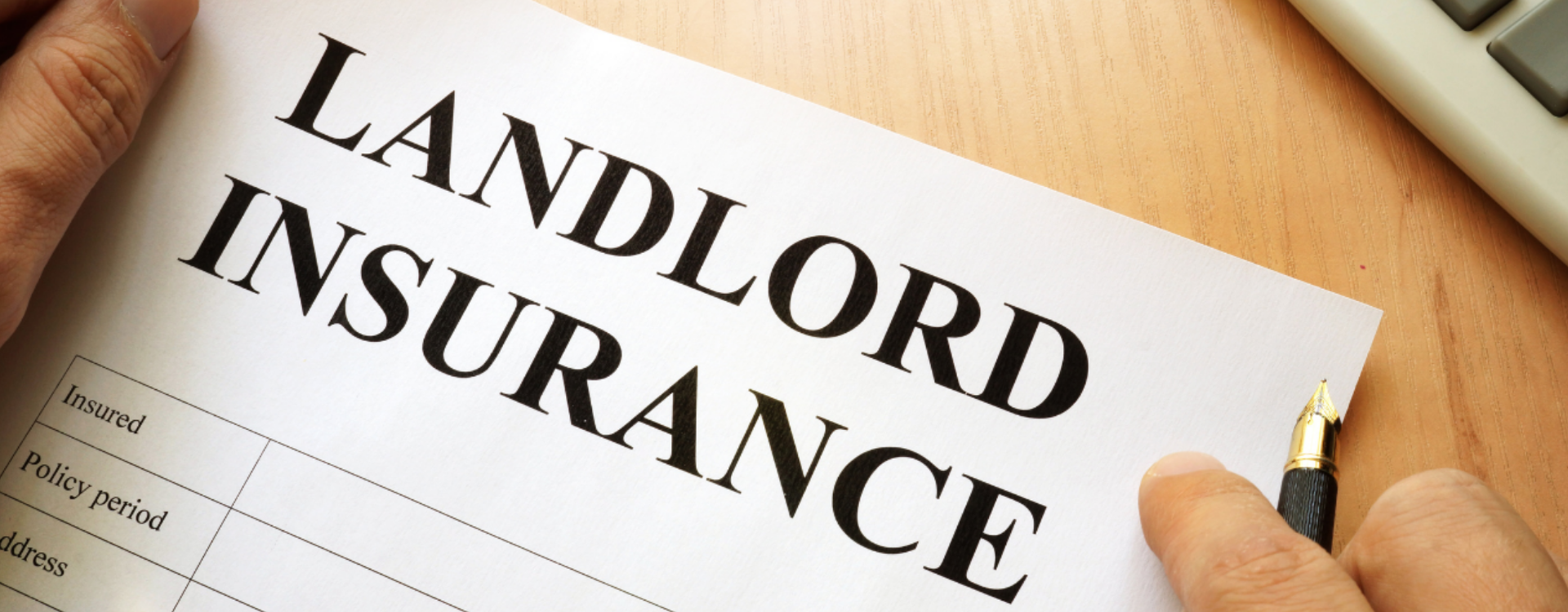 Benefits of Landlord Insurance